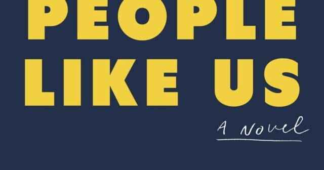 'People Like Us' explora las luchas del semifame, la identidad estadounidense

